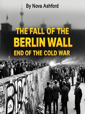 cover image of The Fall of the Berlin Wall